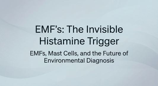 EMFs, Mast Cells, and the Future of Environmental Diagnosis - Guest Blog by Dr. Bruce Hoffman, M.D.