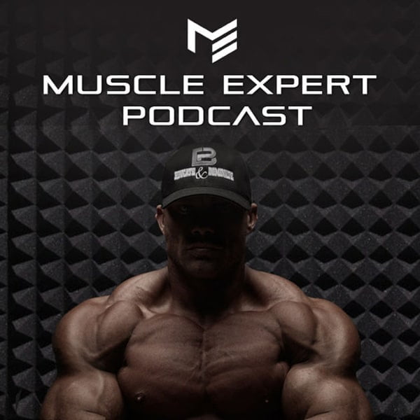 Muscle Expert Podcast