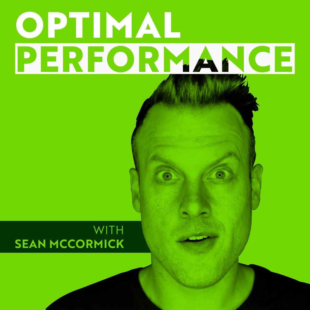 Optimal Performance Podcast with Sean McCormick