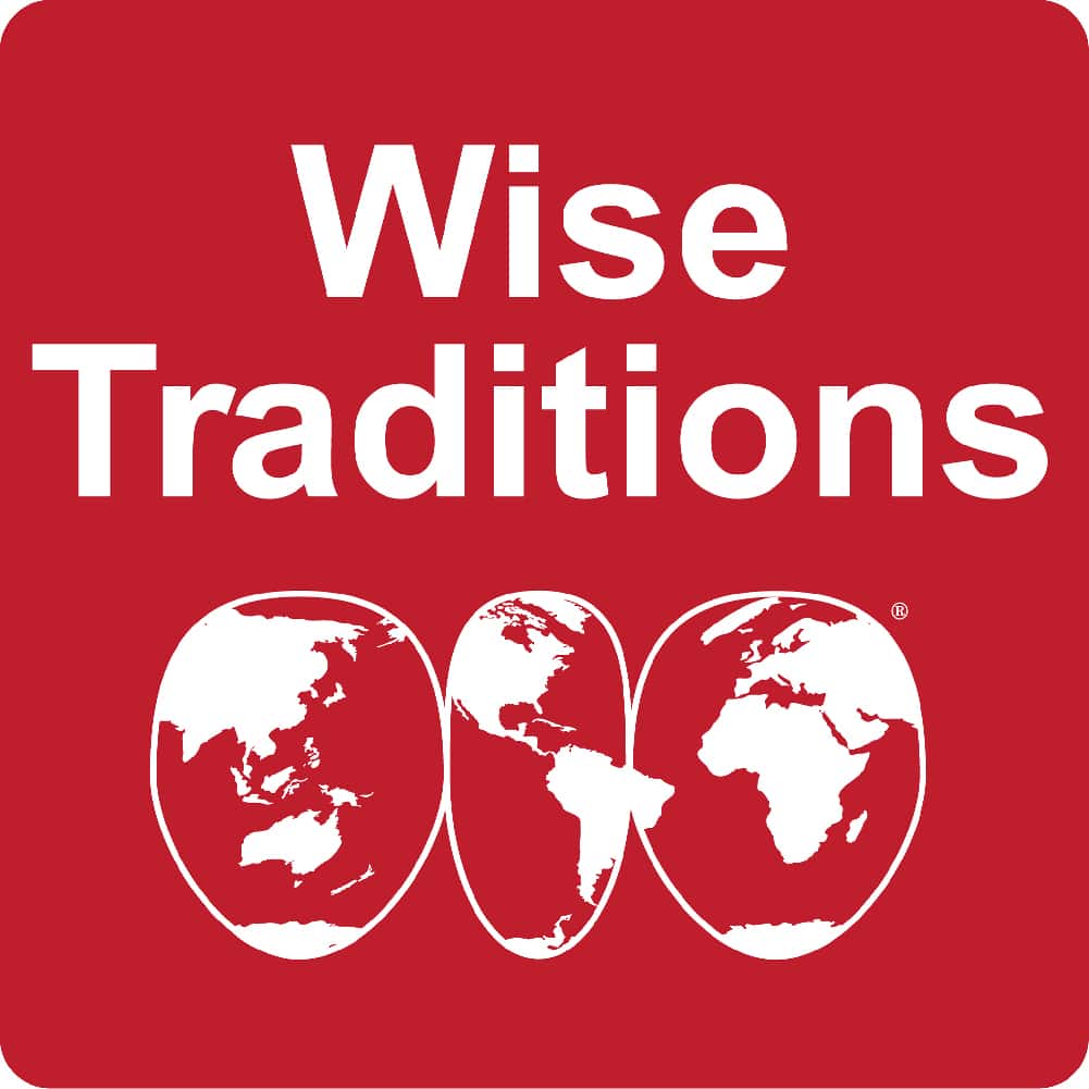 Weston A. Price Wise Traditions Podcast