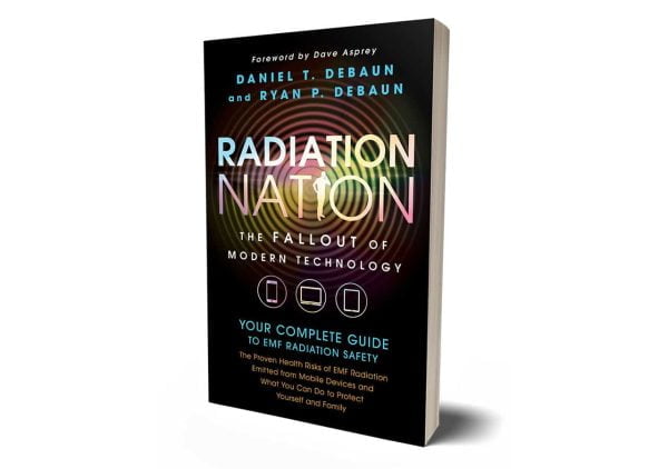 Radiation Nation – Complete Guide Book to EMF Protection & Safety