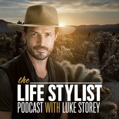Luke Storey The Life Stylist Podcast